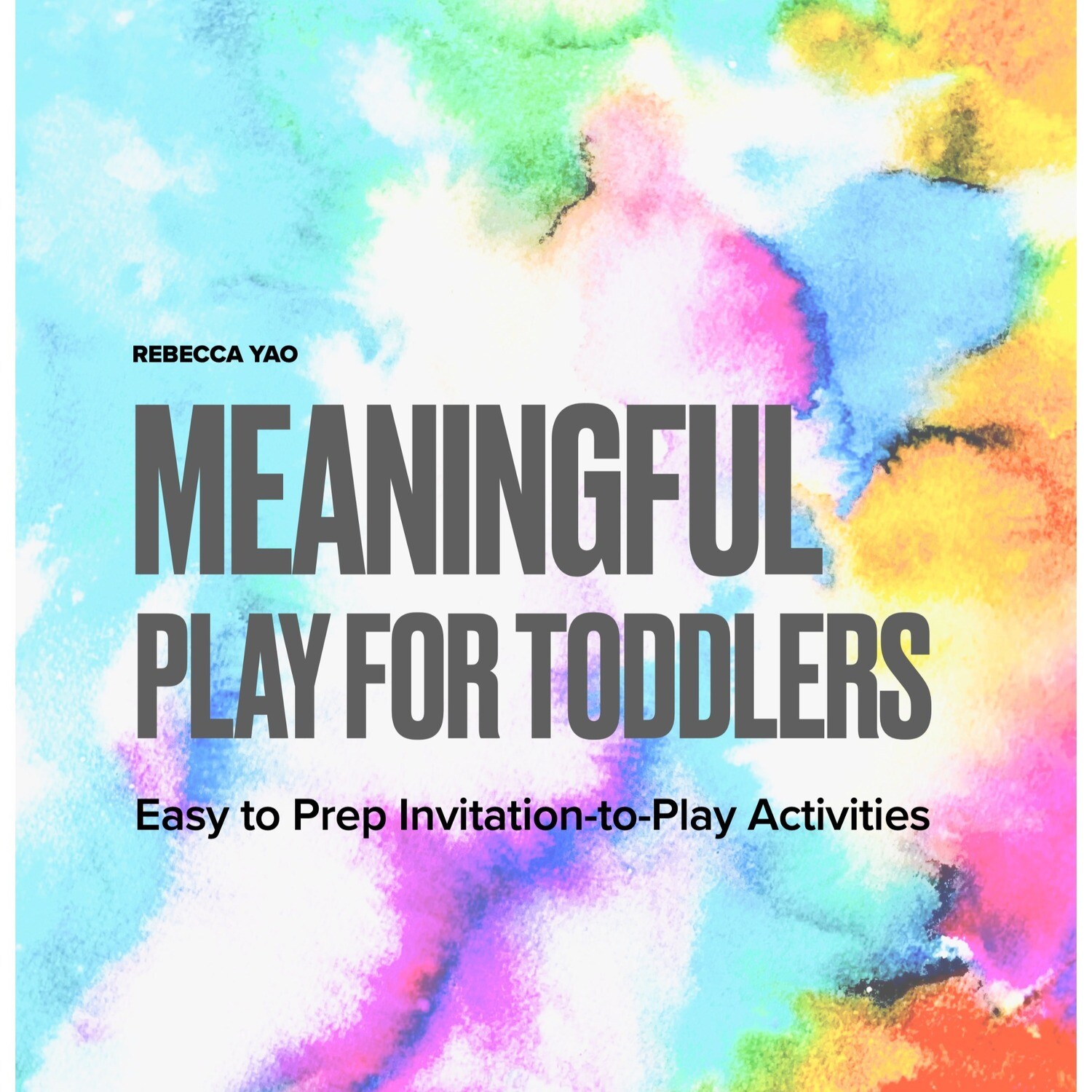 Meaningful Play for Toddlers (e-book)