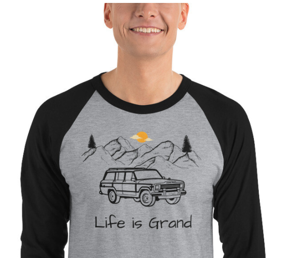 3/4 sleeve raglan shirt Life is Grand T Shirt Retro Jeep Grand Wagoneer T-Shirt Vintage Car Truck Mountains Outdoors Gift