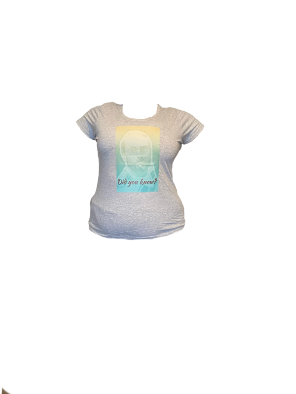 Ladies Light Grey ‘Did You Know’ T-Shirt