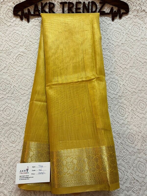 Tissue soft silk sarees​
