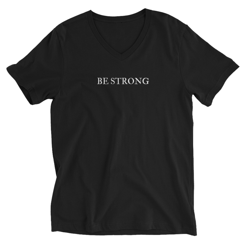 Playera V - Be Strong