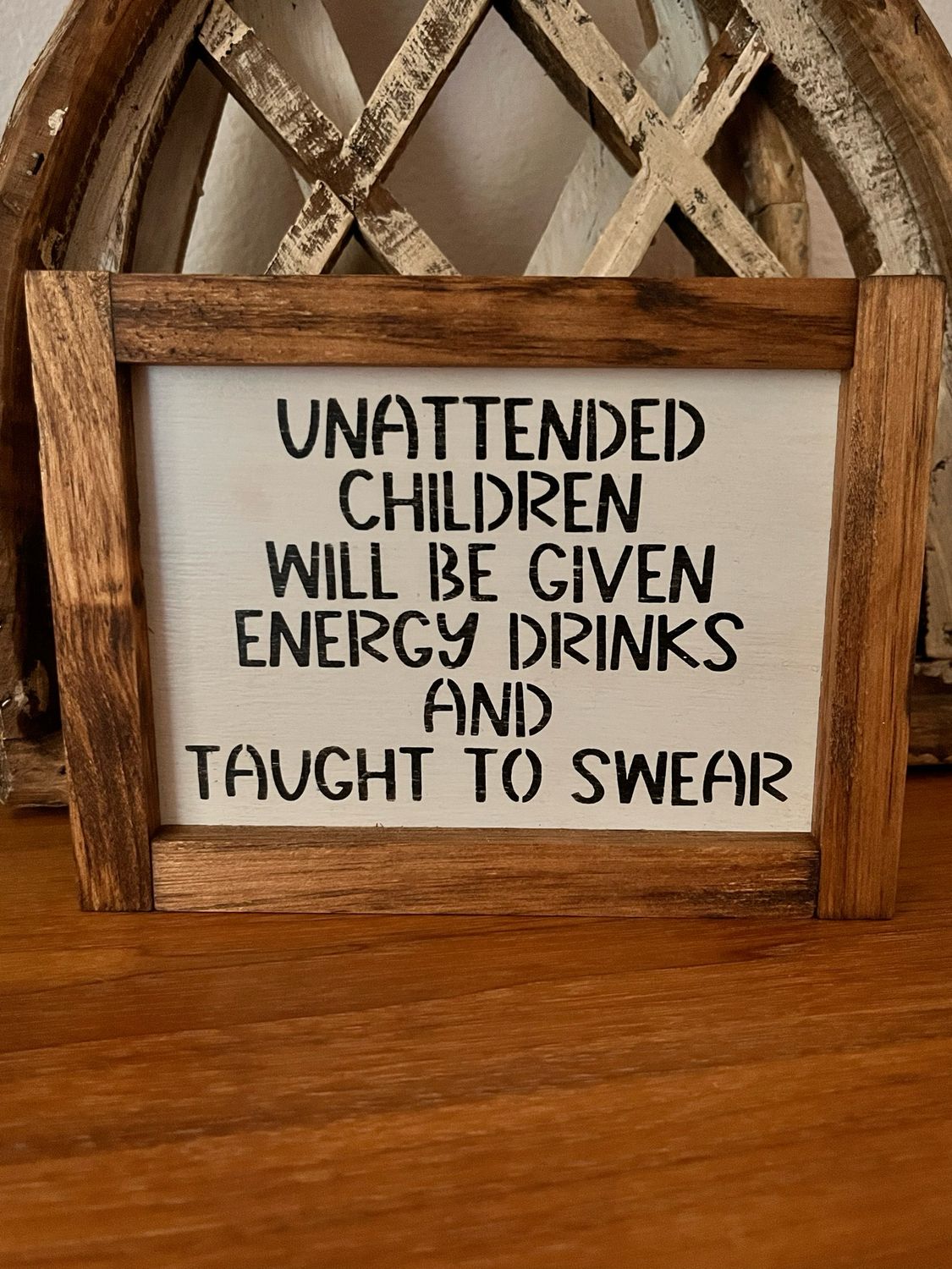 Unattended Children Warning Wooden Sign