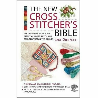 The New Cross Stitcher's Bible - Book