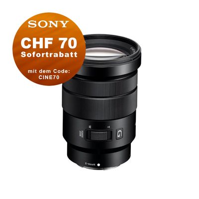 Sony E 18-105mm 4.0 G OSS PZ - &#39;&#39;4 Jahre Garantie&#39;&#39; - CHF 70.- Rabatt mit Code: CINE70