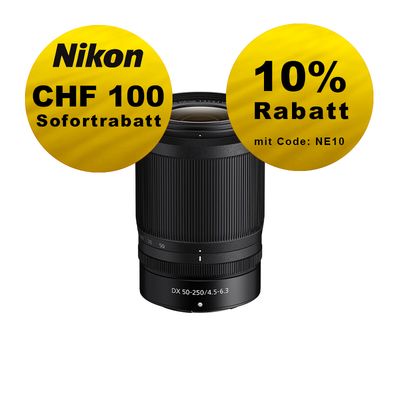 Nikon Z 50-250mm 4.5-6.3 VR DX - ''Swiss Garantie'' - inkl. CHF 100 Sofortrabatt Nikon Z 50-250mm 4.5-6.3 VR DX - ''Swiss Garantie'' - inkl. CHF 100 Sofortrabatt