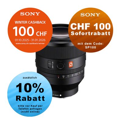 Sony FE 50mm 1.2 GM - ''4 Jahre Garantie'' - inkl. CHF 100.- Cashback + CHF 100 Sofortrabatt mit Code SP100 Sony FE 50mm 1.2 GM - ''4 Jahre Garantie'' - inkl. CHF 100.- Cashback + CHF 100 Sofortrabatt mit Code SP100