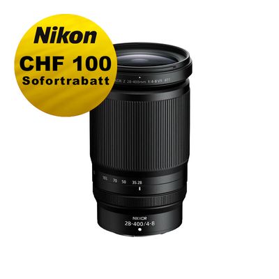 Nikon Z 28-400mm 4-8 VR - ''Swiss Garantie'' - inkl. CHF 100 Sofortrabatt