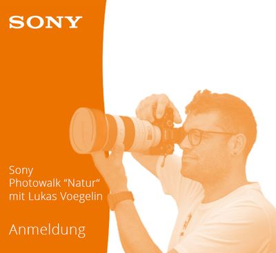 Sony Photowalk mit Lukas Voegelin - um 13:30 Uhr