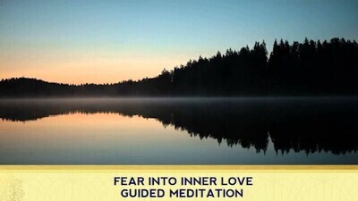 Fear into Inner Love Violet Flame Guided Meditation