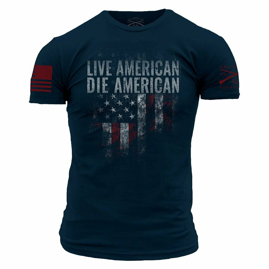 Live American, Die American S/S - Store - American Patriot Limited