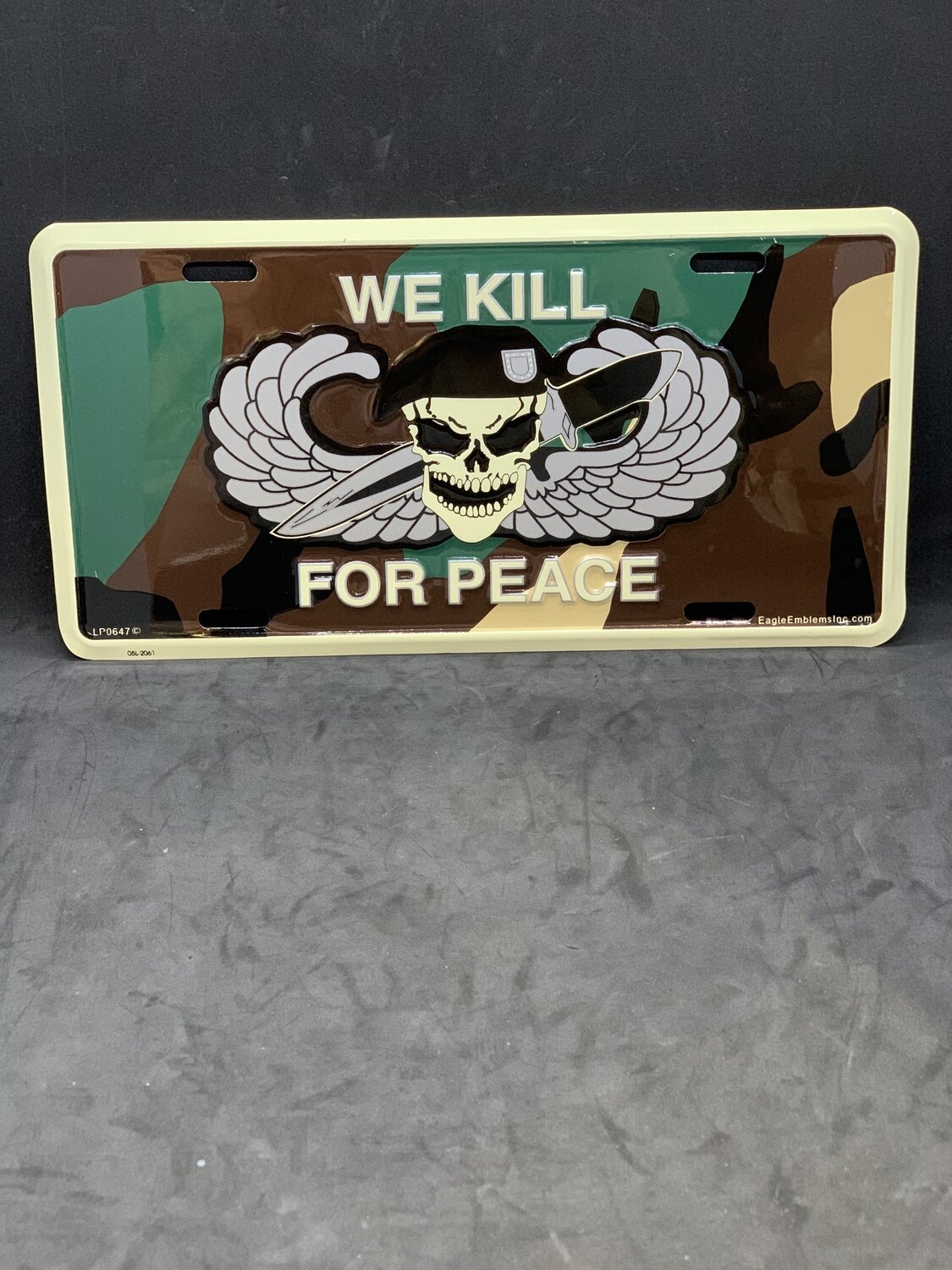 We Kill For Peace License Plate