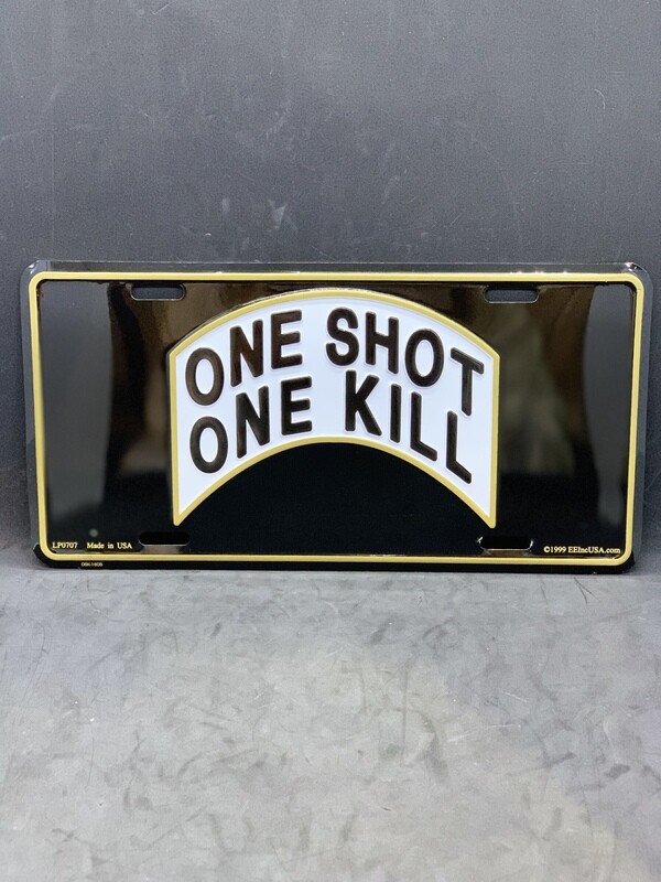 One Shot One Kill License Plate