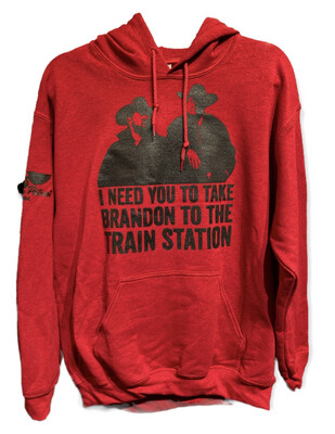 Take Brandon to the Train Station Hoodie-Red