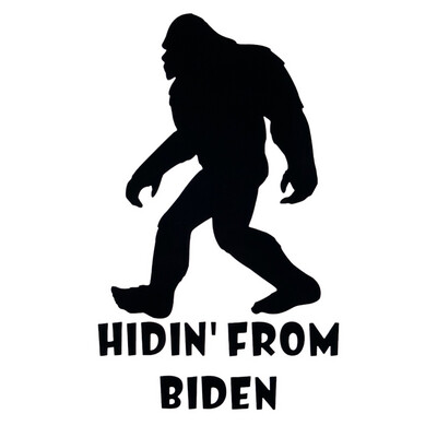 Hidin' From Biden Bigfoot Decal