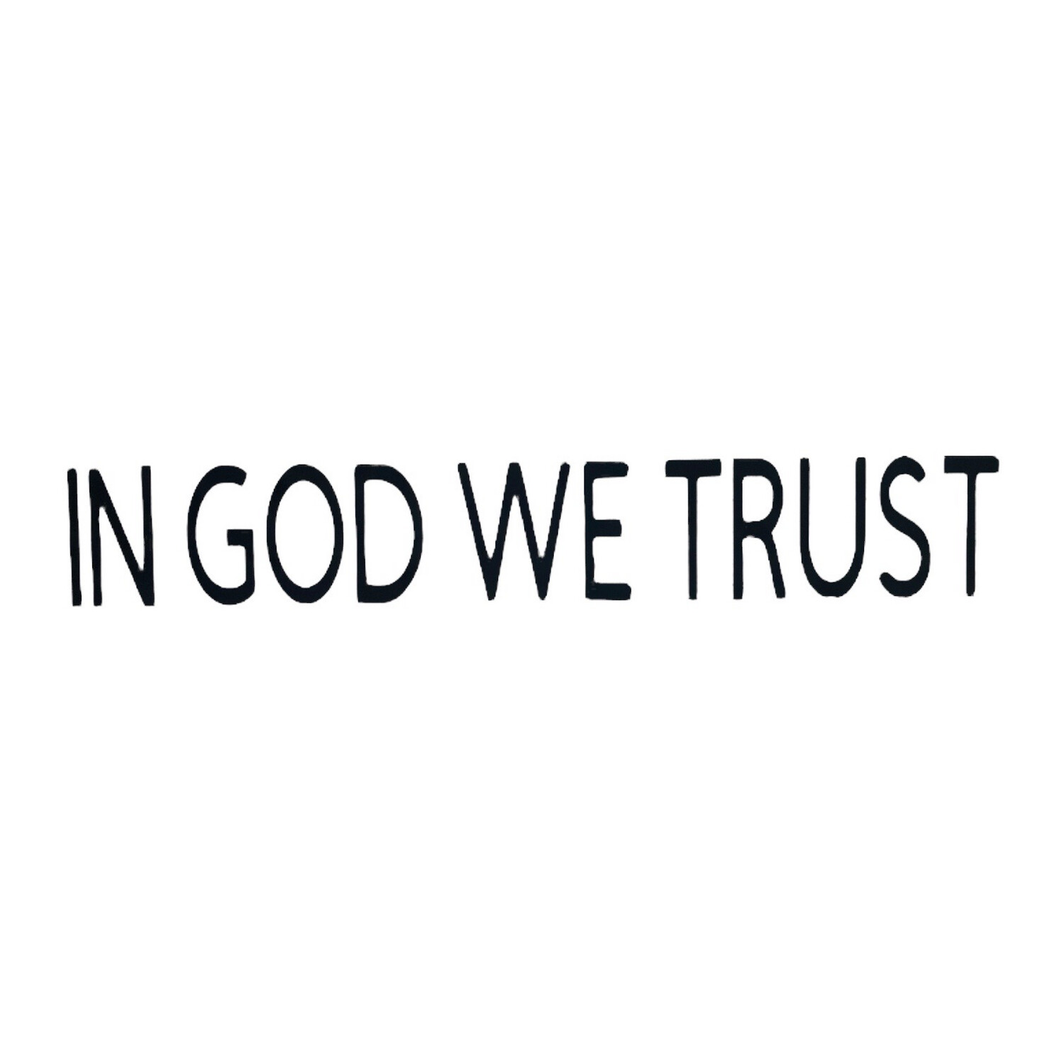 In God We Trust 11