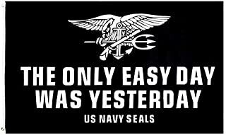 Flags 3x5 Only Easy Day was Yesterday