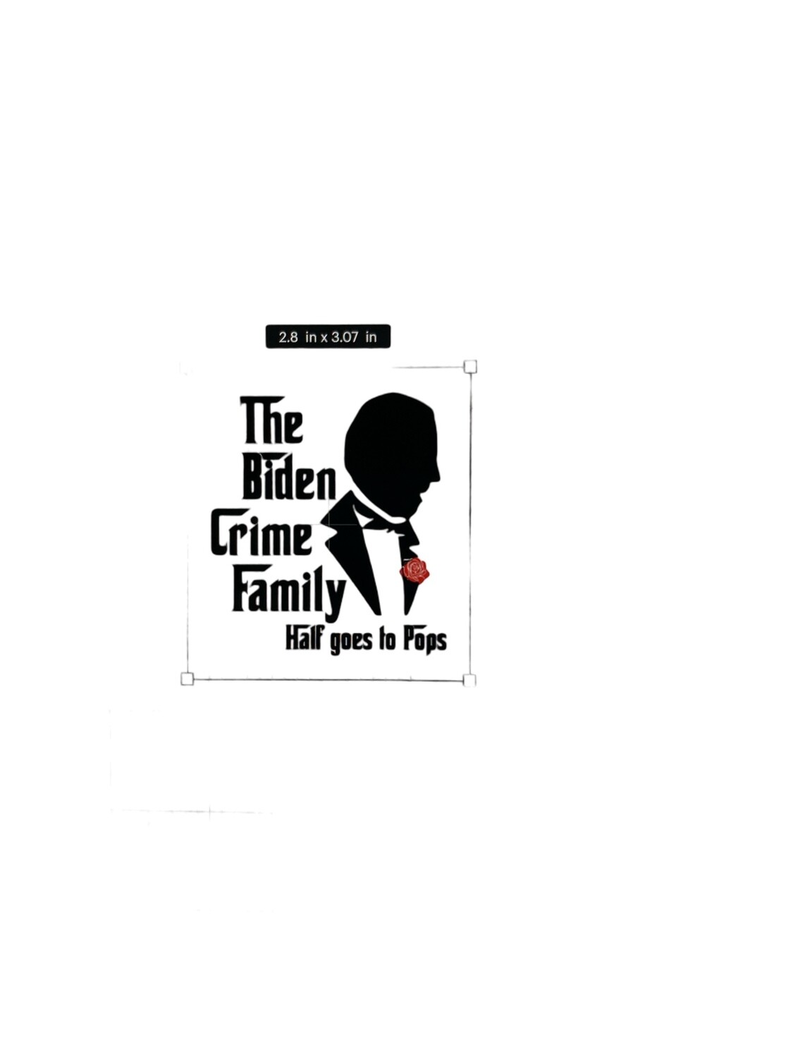 Biden Crime Family Sticker
