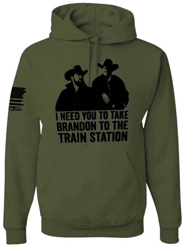Take Brandon to the Train Station Hoodie OD Green Take Brandon to the Train Station Hoodie OD Green