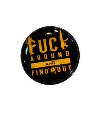Fuck Around & Find Out Pop Socket Black E