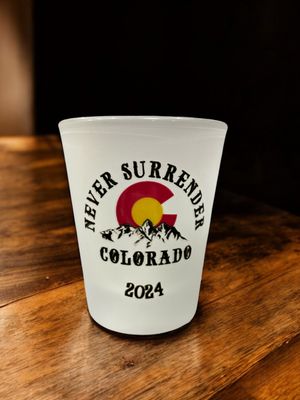 Never Surrender Colorado 2024 Frosted Shot Glass