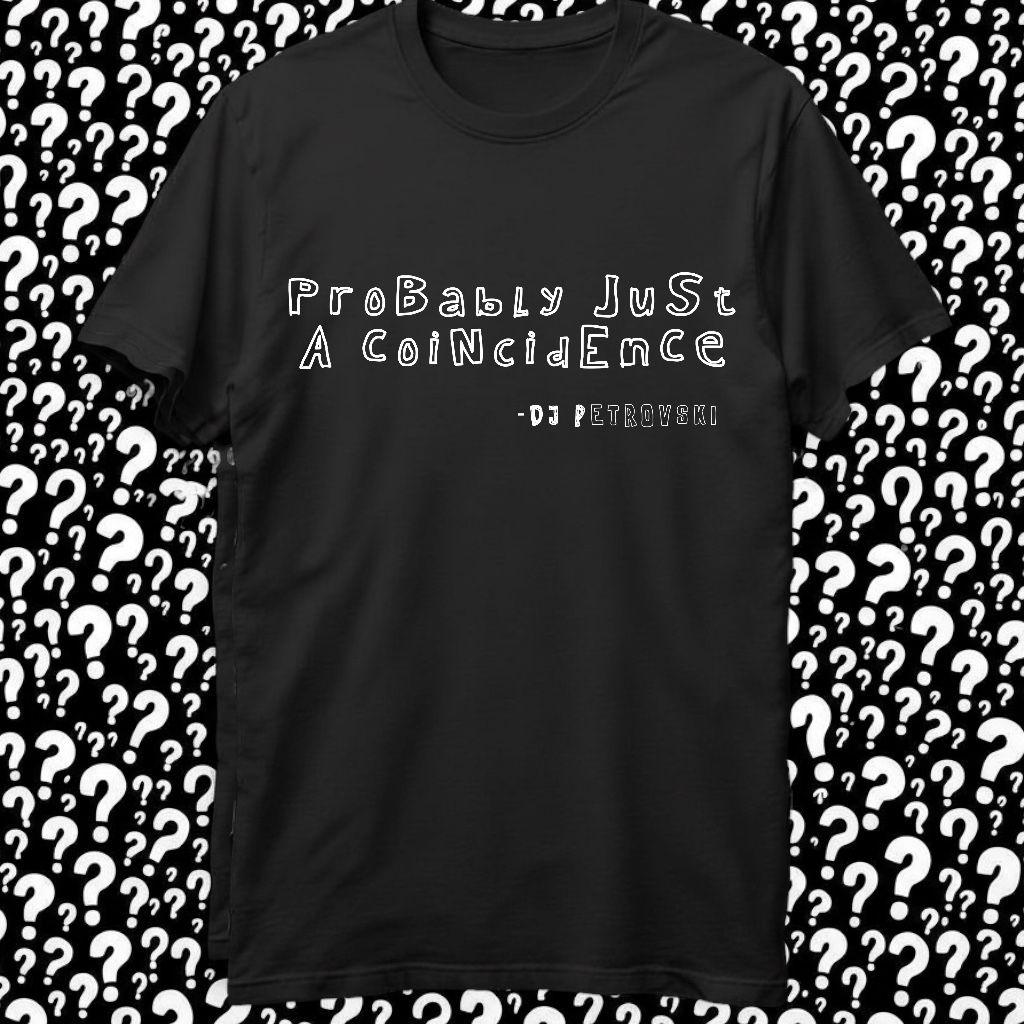 Just a Coincidence S/S (Sobering Stories)