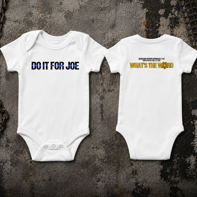 Baby - Onesie - Do It For Joe