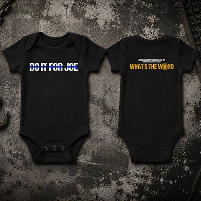 Baby - Onesie - Do It For Joe