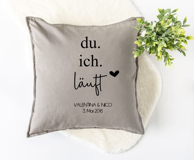 Kissenbezug "du + ich - läuft"