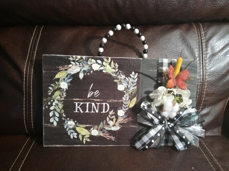 Be Kind Sign