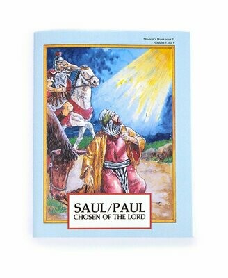 Fifth & Sixth Grade Book II - Saul/Paul Chosen of the Lord