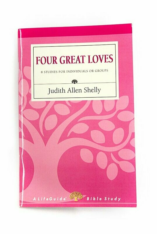 Four Great Loves
