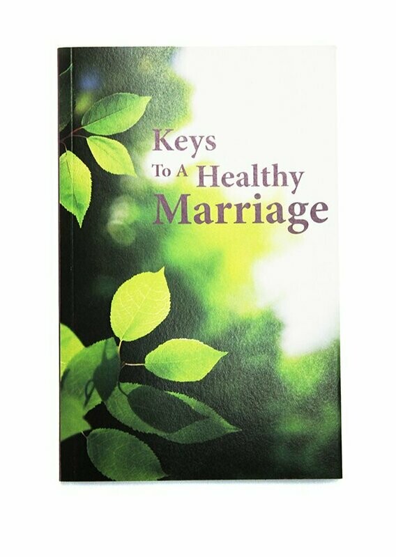 Keys to a Healthy Marriage