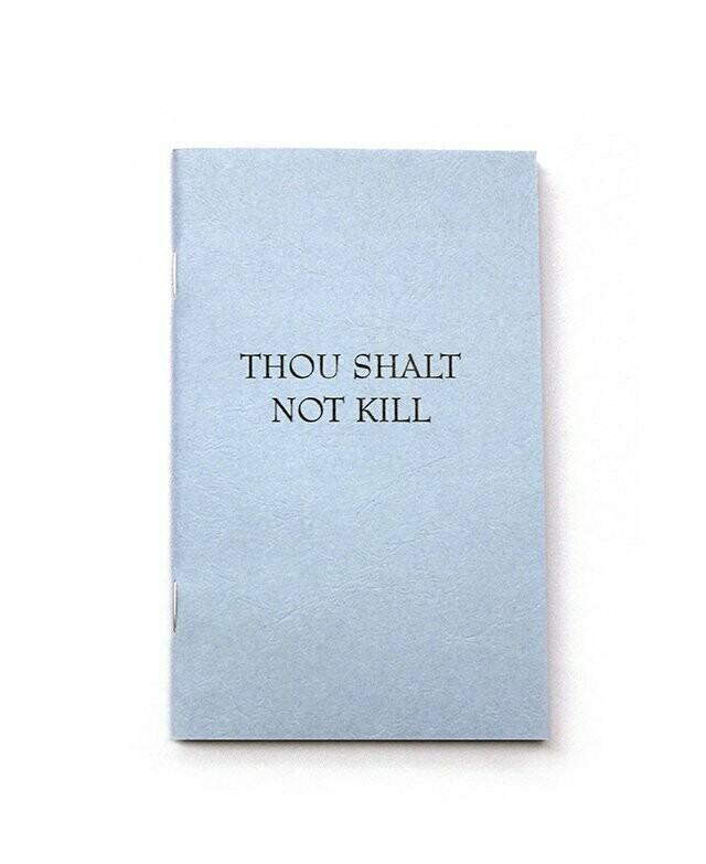 Thou Shalt Not Kill