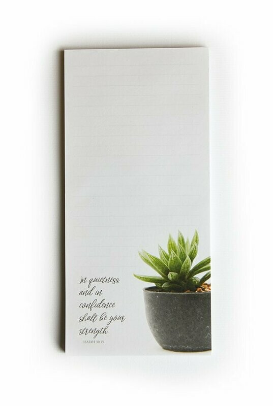 Memo Pads: In Quietness Is Strength