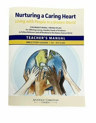 Nurturing a Caring Heart Grades 5-8 Teacher's Guide