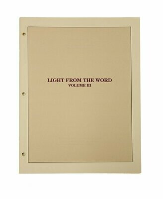 Light from the Word Vol. III