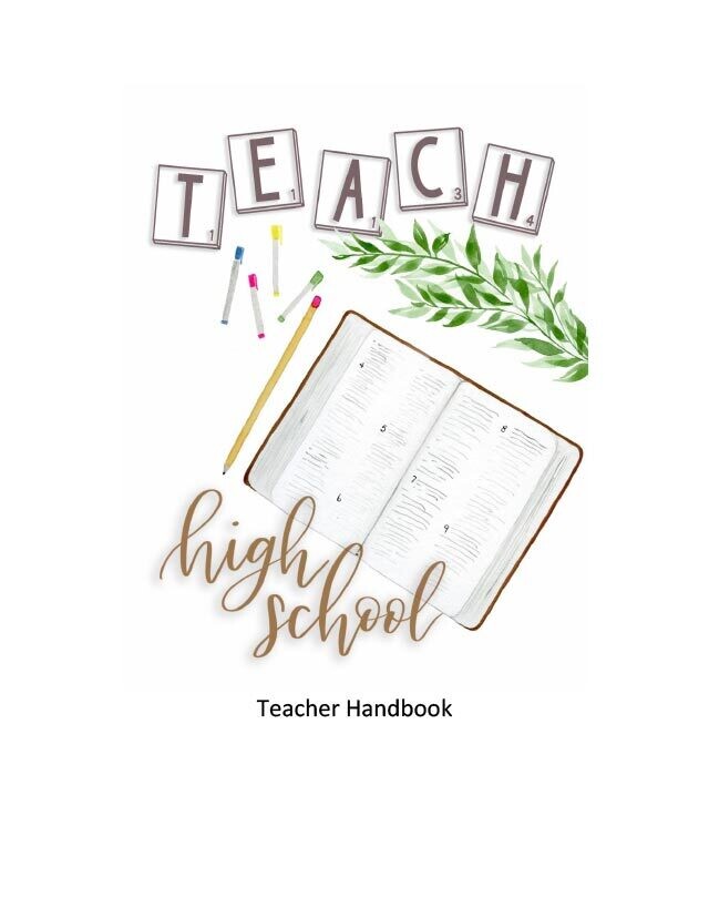 TEACH: High School Teacher's Manual