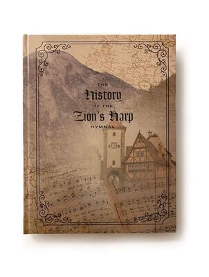 The History of the Zion's Harp Hymnal
