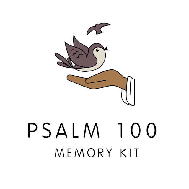 Psalm 100 Memory Kit for Alpha 3 year old Curriculum download