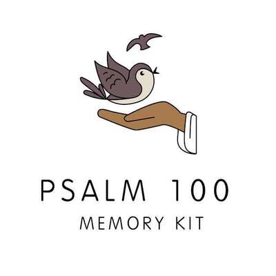 Psalm 100 Memory Kit for Alpha 3 year old Curriculum download