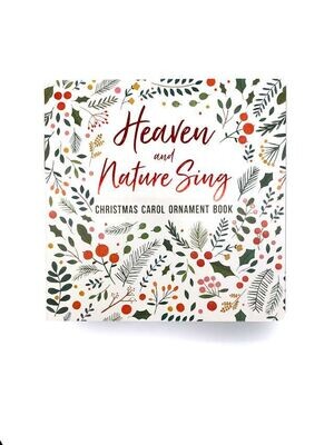Heaven and Nature Sing Christmas Carol Ornament Book