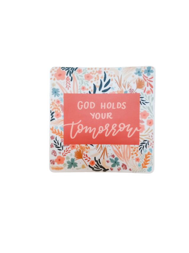 God Holds Your Tomorrow Decal Sticker
