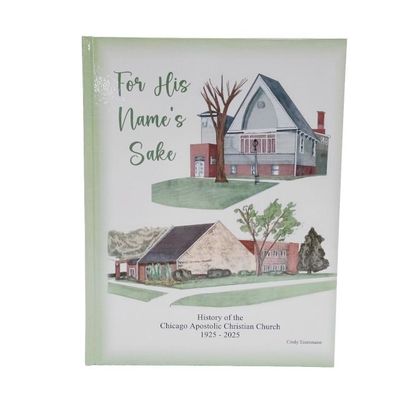 Chicago Apostolic Christian Church History Book Chicago Apostolic Christian Church History Book