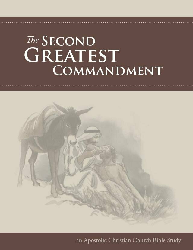 The Second Greatest Commandment The Second Greatest Commandment