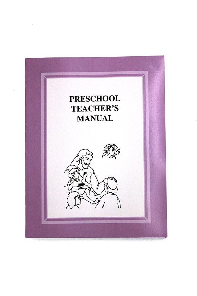 Preschool Teacher's Manual downloadable pdf Preschool Teacher's Manual downloadable pdf