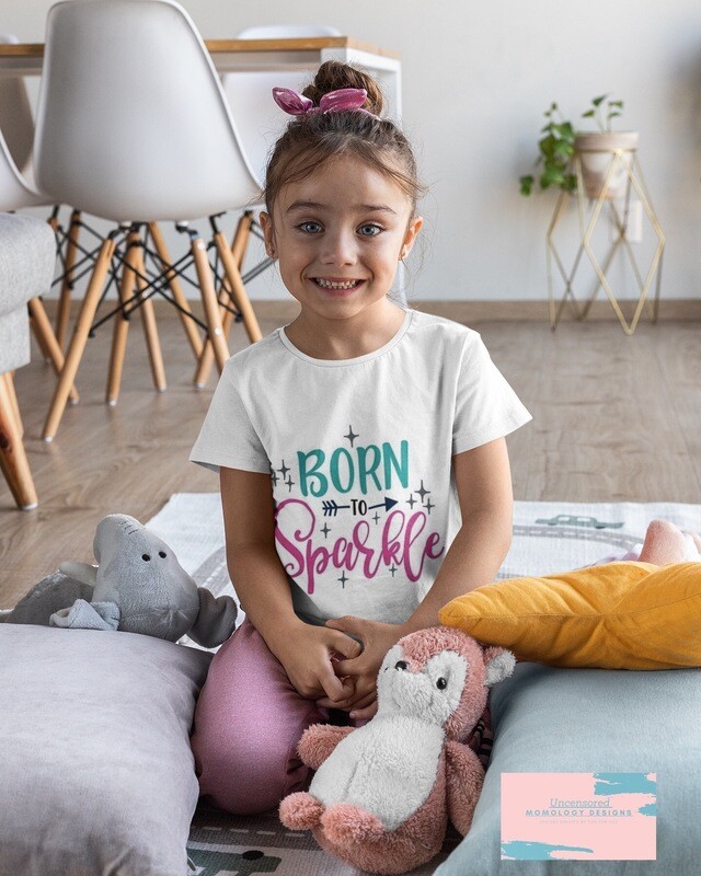 Every Girl Was Born To Sparkle