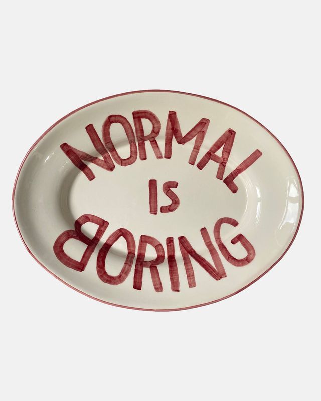 'Normal is boring' serveerschaal