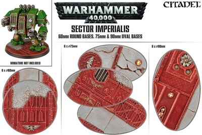 Warhammer 40k Sector Imperialis 60mm Round Bases. 75mm & 90mm Oval Bases