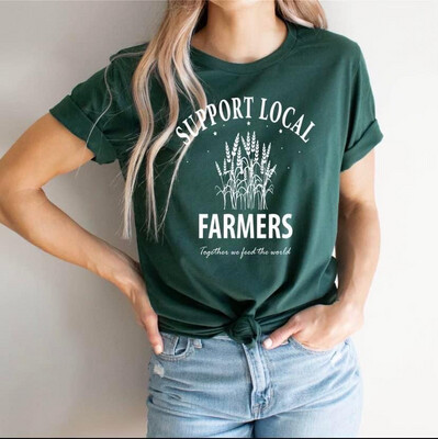 Support Local Farmers Tee New