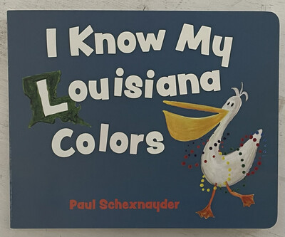 I Know my Louisiana Colors